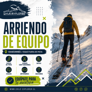 Arriendo de Equipos de Randonnée y Esquí Fuera de Pista en Curicó y Paso Pehuenche